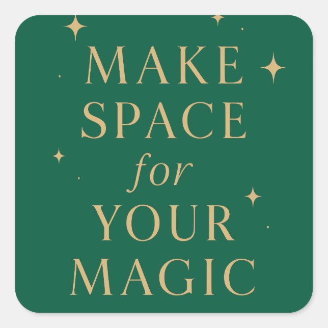 Make Space for Your Magic Square Sticker (Front)