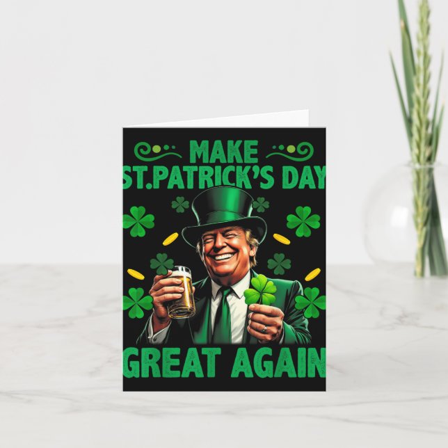 Make St Patricks Day Great Again American Shamrock Card (Front)