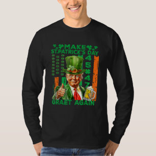 Make St Patrick's Day Great Again Flag Funny Trump T-Shirt