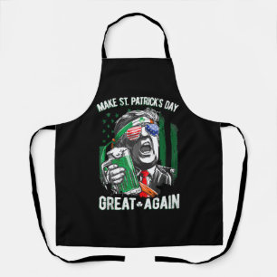 Make St Patrick's Day Great Again Funny Trump Apron