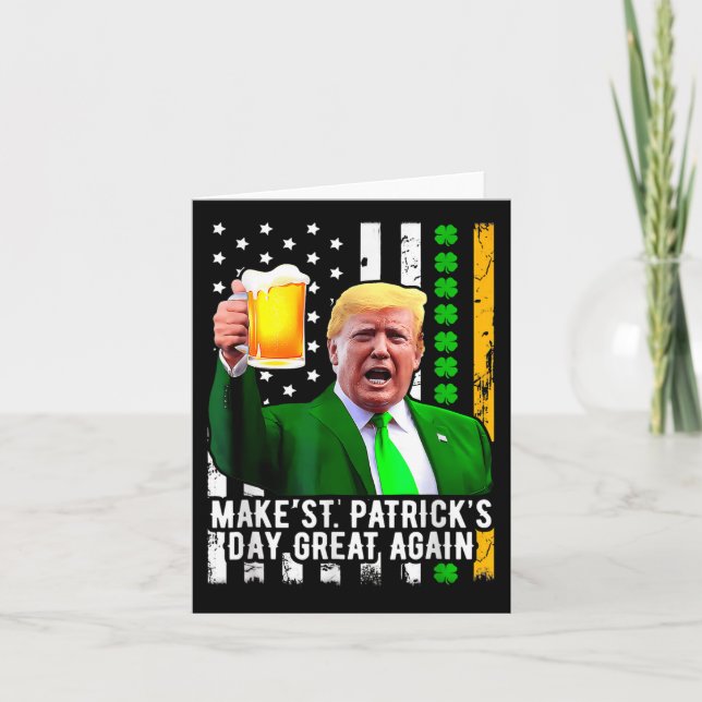 Make St Patricks Day Great Again Funny Trump  Card (Front)