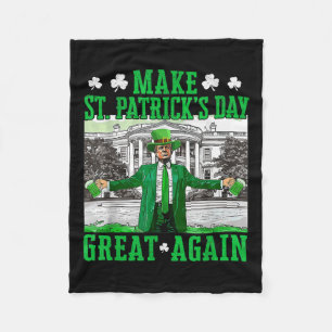 Make St. Patricks Day Great Again Funny Trump Fleece Blanket