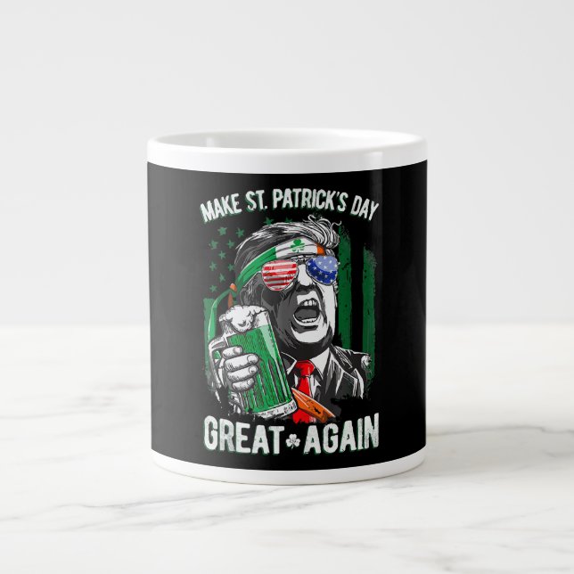 Make St Patrick's Day Great Again Funny Trump Large Coffee Mug (Front)