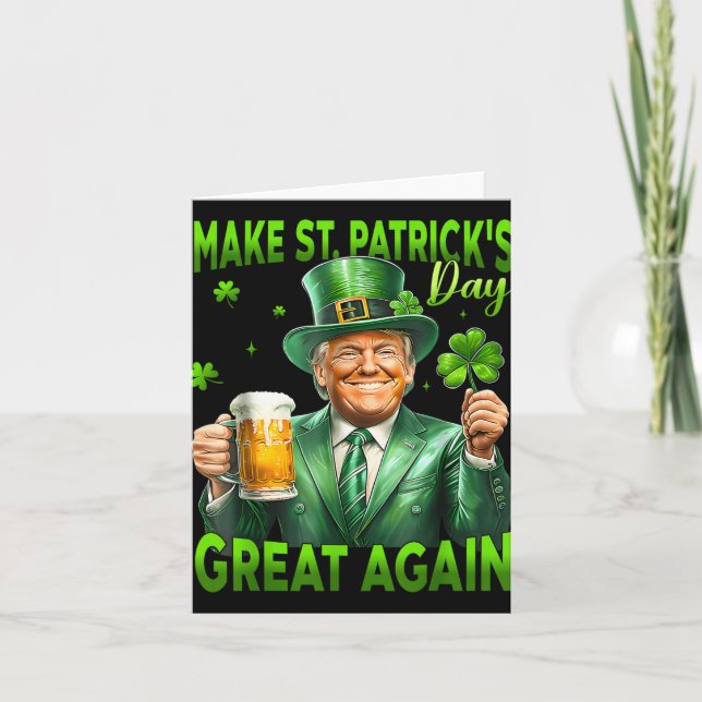 Make St Patricks Day Great Again Funny Trump Men W Card (Front)