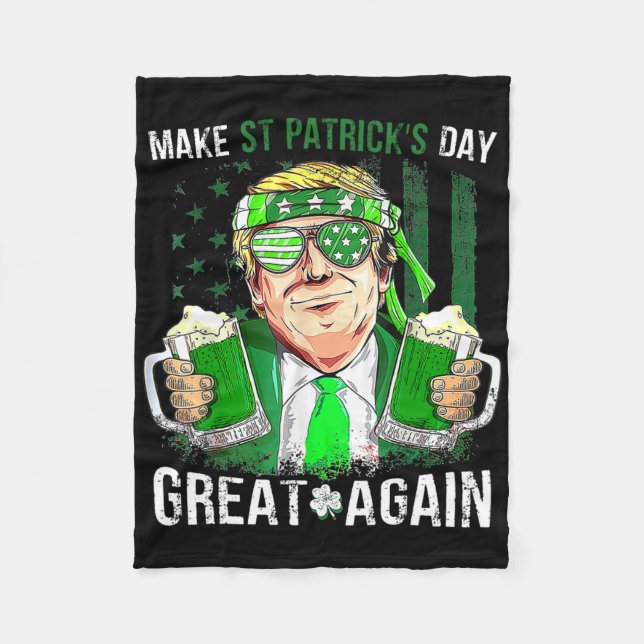 Make St Patricks Day Great Again Funny Trump Men W Fleece Blanket (Front)