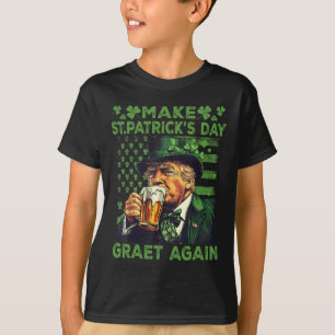 Make St Patricks Day Great Again Funny Trump Men W T-Shirt