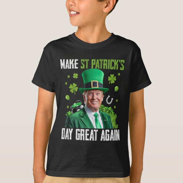 Make St Patricks Day Great Again Funny Trump Men W T-Shirt (Front)