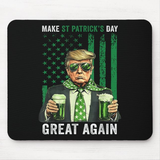 Make St Patricks Day Great Again Funny Trump Mens  Mouse Pad (Front)