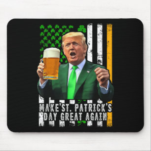 Make St Patricks Day Great Again Irish American Mouse Pad