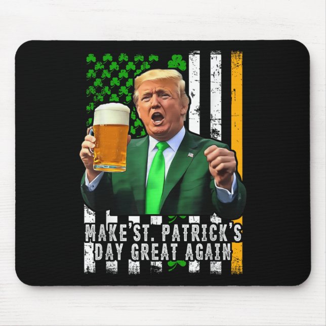 Make St Patricks Day Great Again Irish American Mouse Pad (Front)