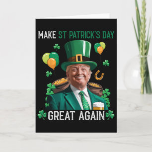 Make St Patricks Day Great Again Irish Leprechaun Card