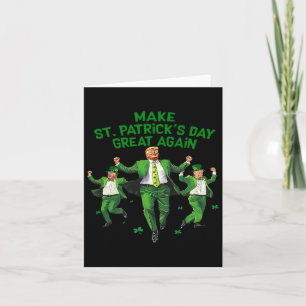 Make St Patrick's Day Great Again Lucky Trump Beer Card