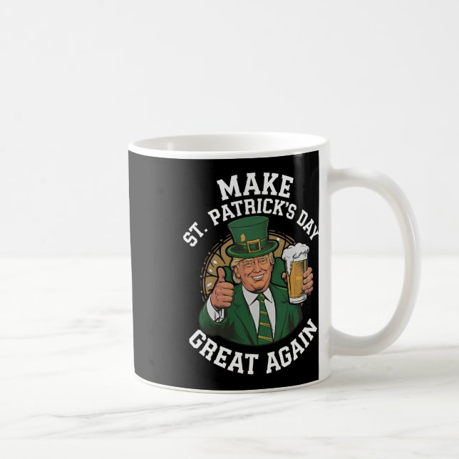 Make St Patrick's Day Great Again Lucky Trump Beer Coffee Mug (Right)