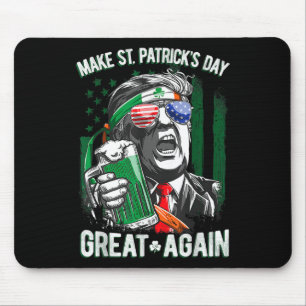 Make St Patrick's Day Great Again Lucky Trump Beer Mouse Pad