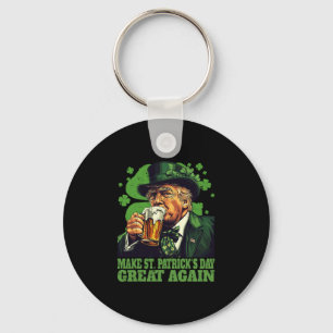 Make St Patrick's Day Great Again Shamrock Trump A Key Ring