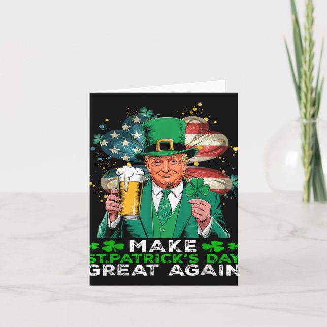 Make St Patricks Day Great Again Shamrock Trump Am Card (Front)