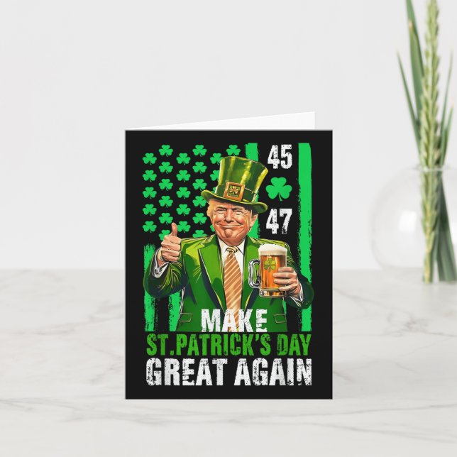 Make St Patricks Day Great Again Shamrock Trump Am Card (Front)