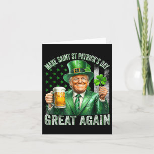Make St Patricks Day Great Again Shamrock Trump Am Card