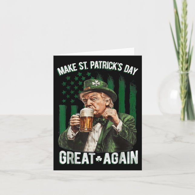 Make St Patricks Day Great Again Shamrock Trump Am Card (Front)