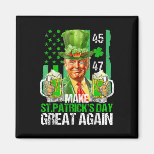 Make St Patricks Day Great Again Shamrock Trump Am Magnet