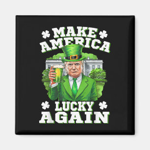Make St Patricks Day Great Again Shamrock Trump Vi Magnet