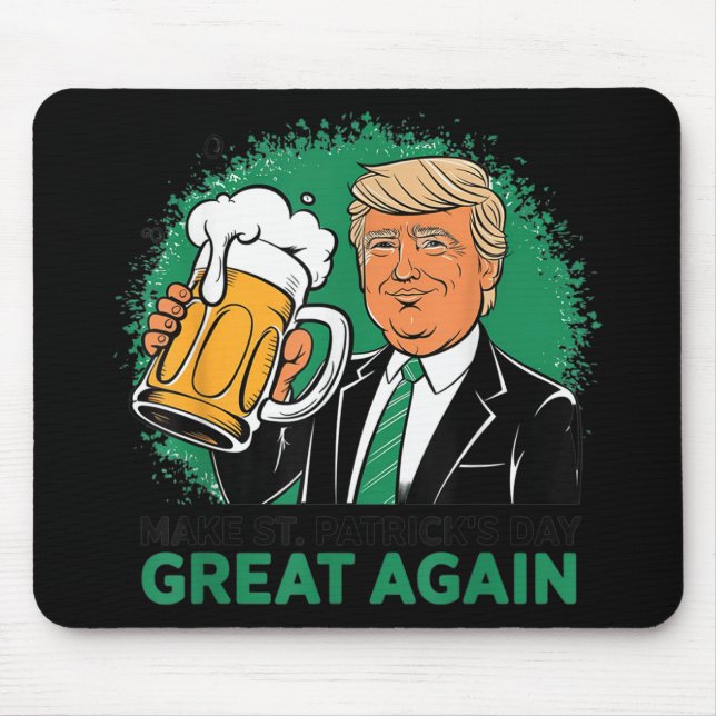 Make St Patricks Day Great Again Shirt Trump Men Mouse Pad (Front)