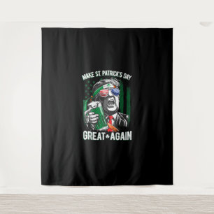 Make St Patricks Day Great Again Shirt Trump Men W Tapestry