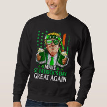 Make St Patrick's Day Great Again Trump Shamrock
