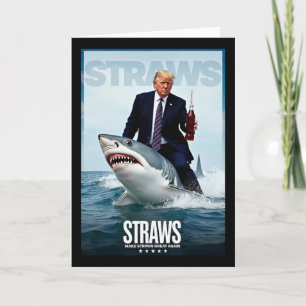 Make Straws Great Again Meme Design Card