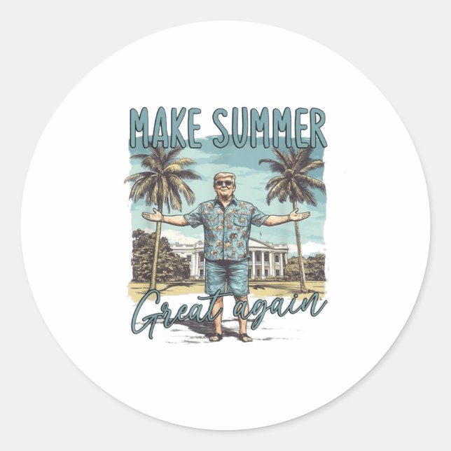 Make Summer Great Again, Trump Summer _1  Classic Round Sticker (Front)