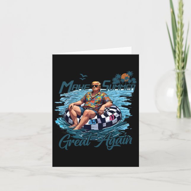Make Summer Great Again Trump Vacation Hawaii Summ Card (Front)
