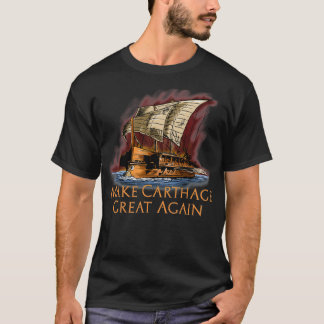 Make thage Great Again thaginian Trireme Baseball  T-Shirt