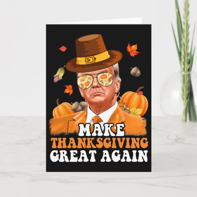 Make Thanksgiving Great Again Autumn Fall Leaves T Card (Front)