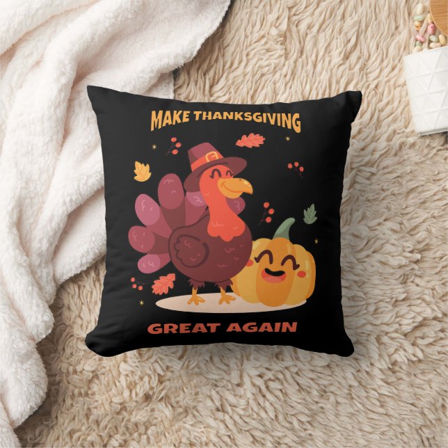 Make Thanksgiving Great Again Cushion (Blanket)