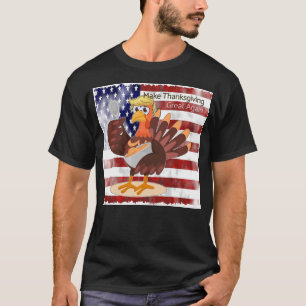 Make Thanksgiving Great Again T-Shirt