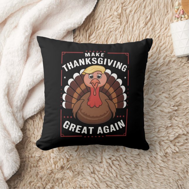 Make Thanksgiving Great Again Trump Turkey Cushion (Blanket)
