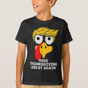 Make Thanksgiving Great Again Trump Turkey Funny 2 T-Shirt