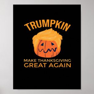 Make Thanksgiving Great Again Trumpkin Boxy Poster