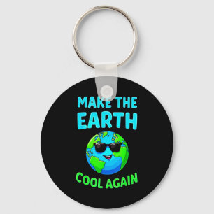 Make The Earth Cool Again Eco-friendly Enthusiasts Key Ring