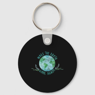 Make The Earth Cool Again - Watercolor Environment Key Ring