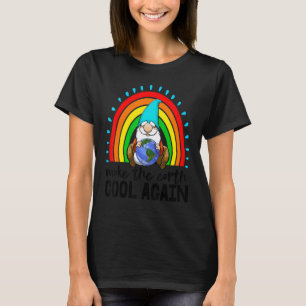 Make The Earth Cool Again   Women Environment Eart T-Shirt