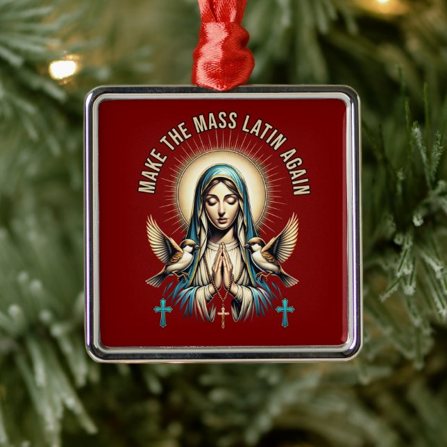 Make the Mass Latin Again Virgin Mary Ornament (Tree)