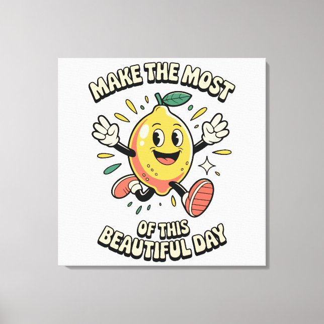Make the Most – Lemon Poster Art Canvas Print (Front)