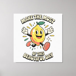 Make the Most – Lemon Poster Art Canvas Print