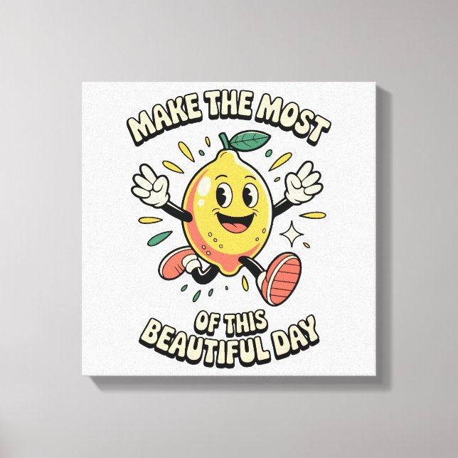 Make the Most – Lemon Poster Art Canvas Print (Front)