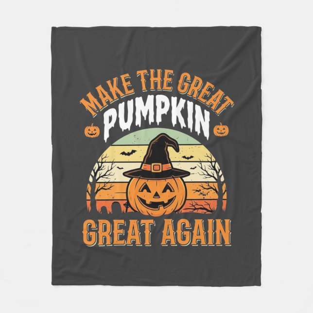 Make The Pumpkin Great Again Halloween Design_1 Fleece Blanket (Front)