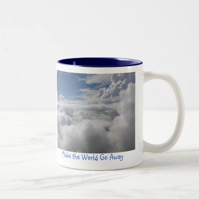 Make the World Go Away,... Two-Tone Coffee Mug (Right)