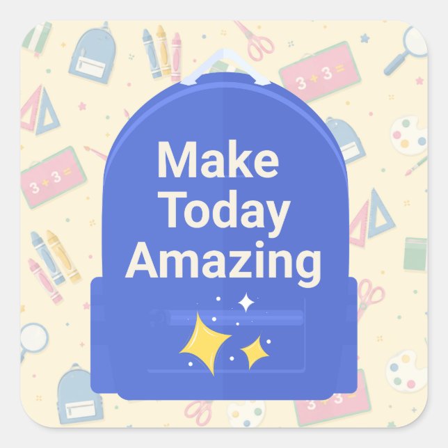 Make Today Amazing Blue Backpack School Sticker  (Front)