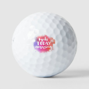 Make Today Amazing Golf Balls