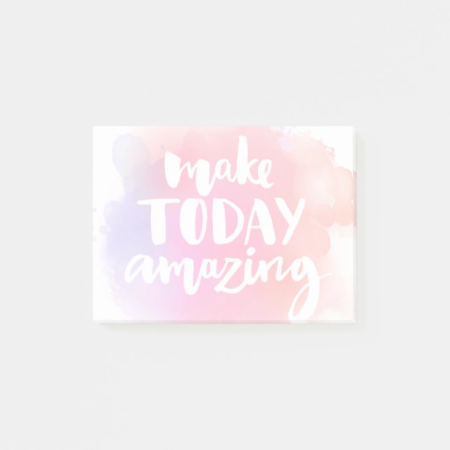Make Today Amazing Post-it Notes (Front)